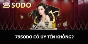 79sodo có uy tín không