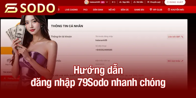 Hướng dẫn cách đăng nhập 79Sodo nhanh chóng