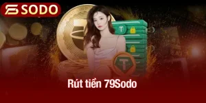 Rút tiền 79sodo