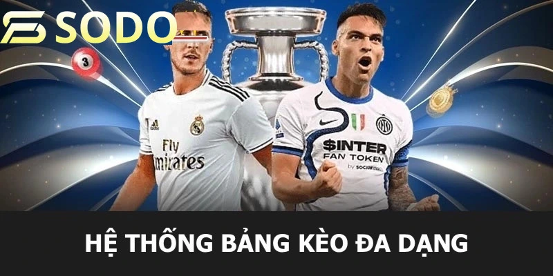 Cá cược hấp dẫn với đa dạng bảng kèo khác nhau