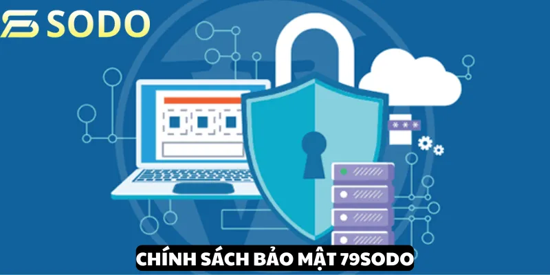 Tìm hiểu quy định bảo mật 79sodo